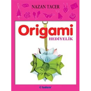 Origami: Hediyelik