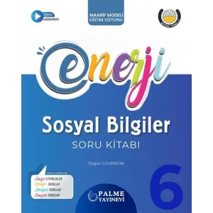 PALME 6.SINIF ENERJİ SOSYAL BİLGİLER SORU KİTABI *YENİ*