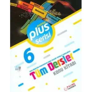 Palme Yayıncılık 6. Sınıf Plus Serisi Tüm Dersler Konu Kitabı