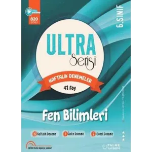Palme Yayıncılık 6. Sınıf Ultra Serisi Fen Bilimleri Haftalık Denemeler 41 Föy