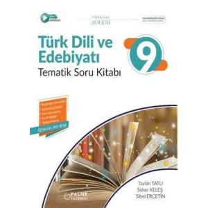 Palme Yayıncılık 9. Sınıf Türk Dili ve Edebiyatı Tematik Soru Kitabı