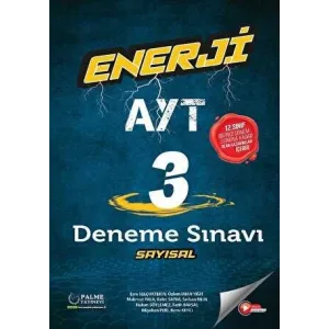 Palme Yayıncılık - Bayilik Enerji AYT Sayısal 3 Deneme Sınavı