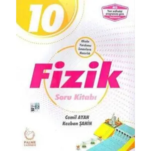 Palme Yayıncılık - Bayilik Palme 10. Sınıf Fizik Soru Kitabı