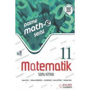 Palme Yayıncılık - Bayilik Palme Math-e Serisi 11. Sınıf Matematik Soru Kitabı