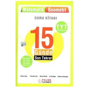 Palme Yayıncılık - Bayilik Palme YKS TYT Öncesi 15 Günde Son Tekrar Matematik Geometri