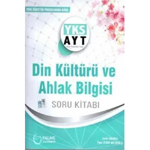 Palme Yayıncılık - Bayilik YKS AYT Din Kültürü ve Ahlak Bilgisi Soru Kitabı