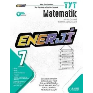 Palme Yayıncılık - Bayilik YKS TYT Enerji Matematik Konu Özetli Soru Fasikülleri