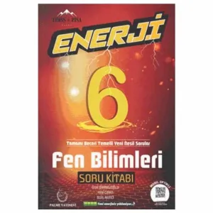 Palme Yayıncılık Palme 6. Sınıf Enerji Fen Bilimleri Soru Kitabı