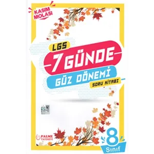 Palme Yayıncılık Palme 8. Sınıf LGS 7 Günde Güz Dönemi Soru Kitabı Kasım Molası