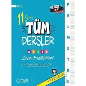 Palme Yayıncılık Palmetre 11. Sınıf Sayısal Tüm Dersler Aylık Çalışma Fasikülleri