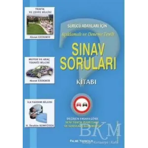 Palme Yayıncılık Sürücü Adayları İçin Açıklamalı ve Deneme Testli Sınav Soruları Kitabı