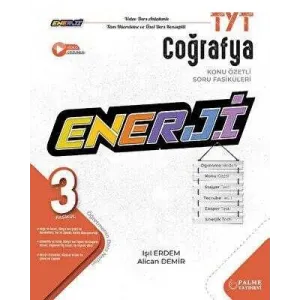 Palme Yayıncılık TYT Enerji Coğrafya Konu Özetli 3 Fasikül Soru Fasikülleri