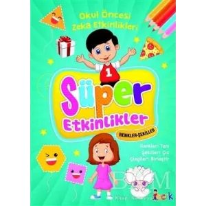 Renkler-Şekiller - Süper Etkinlikler