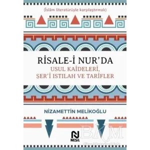 Risale-i Nur’da Usul Kaideleri, Şer’i Istılah ve Tarifler