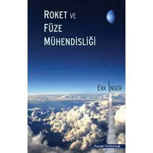 ROKET VE FÜZE MÜHENDİSLİĞİ