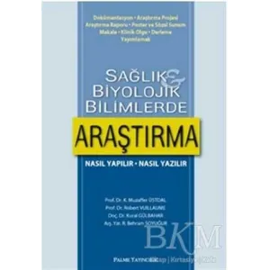 Sağlık ve Biyolojik Bilimlerde Araştırma