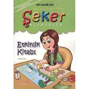 Şeker Hikayeler Etkinlik Kitabı