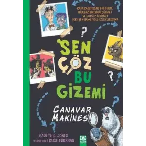 Sen Çöz Bu Gizemi - Canavar Makinesi