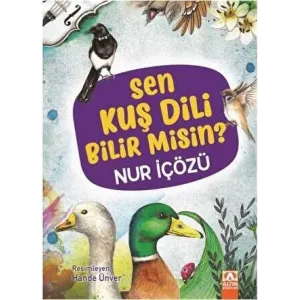 Sen Kuş Dili Bilir Misin?