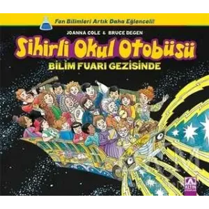 Sihirli Okul Otobüsü: Bilim Fuarı Gezisinde