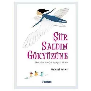 Şiir Saldım Gökyüzüne