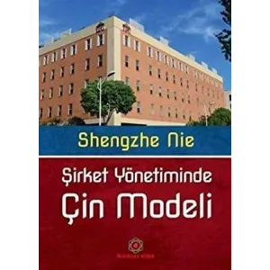 Şirket Yönetiminde Çin Modeli