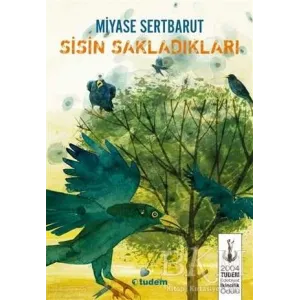 Sisin Sakladıkları