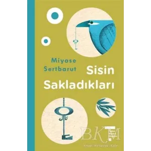 Sisin Sakladıkları
