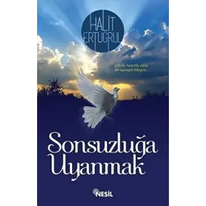 Sonsuzluğa Uyanmak