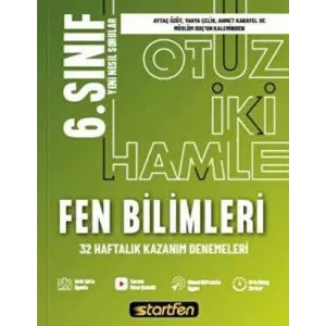 Startfen Yayınları 6. Sınıf - Fen Bilimleri 32 Hamle Kazanım Denemeleri