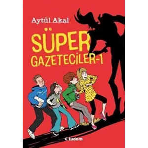 Süper Gazeteciler - 1