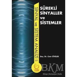 Sürekli Sinyaller ve Sistemler