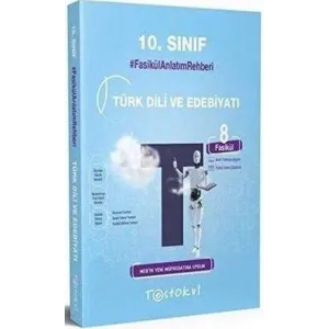 Test Okul Yayınları 10. Sınıf Türk Dili ve Edebiyatı 8 Fasikül Konu Anlatımı