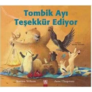 Tombik Ayı Teşekkür Ediyor