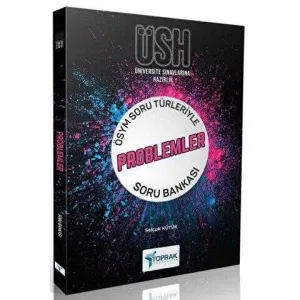 Toprak Yayıncılık Üniversite Sınavlarına Hazırlık Problemler Soru Bankası