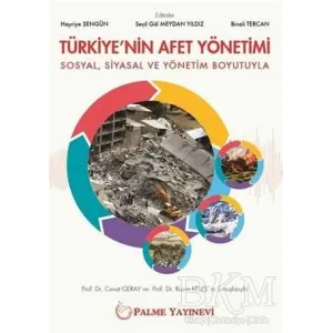 Türkiye`nin Afet Yönetimi