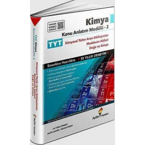 TYT Kimya Konu Anlatım Modülü - 2 Kimyasal Türler Arası Etkileşimler-Maddenin Halleri-Doğa ve Kimya