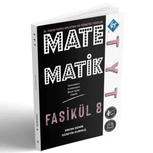 TYT Matematik El Yazısı Konu Anlatımı 8. Fasikül