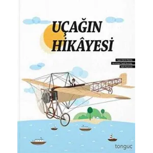 Uçağın Hikayesi