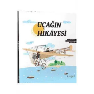 Uçağın Hikayesi