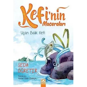 Uçan Balık Kefi - Kefi`nin Maceraları