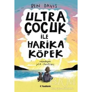 Ultra Çocuk ile Harika Köpek