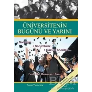Üniversitenin Bugünü ve Yarını