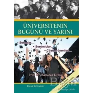 Üniversitenin Bugünü ve Yarını
