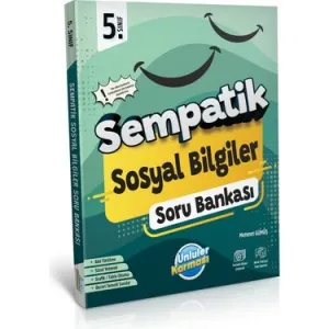 ÜNLÜLER YAYINLARI 5.SINIF SOSYAL BİLGİLER SEMPATİK SORU BANKASI