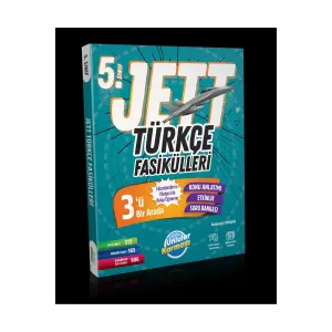 ÜNLÜLER YAYINLARI 5.SINIF TÜRKÇE JETT FASİKÜLLERİ