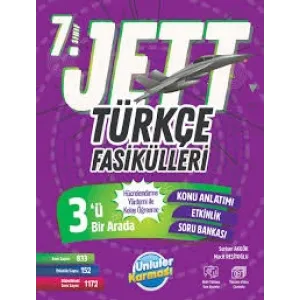 ÜNLÜLER YAYINLARI 7.SINIF TÜRKÇE JETT FASİKÜLLERİ