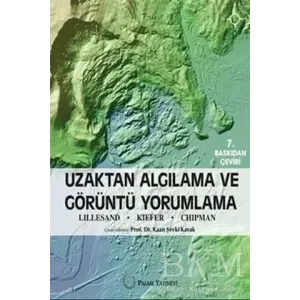 Uzaktan Algılama ve Görüntü Yorumlama