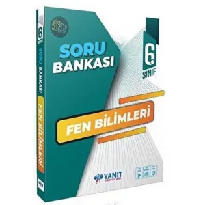 Yanıt Yayınları 6. Sınıf Fen Bilimleri Soru Bankası