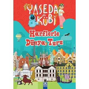 Yaseda ve Kübi - Harflerle Dünya Turu